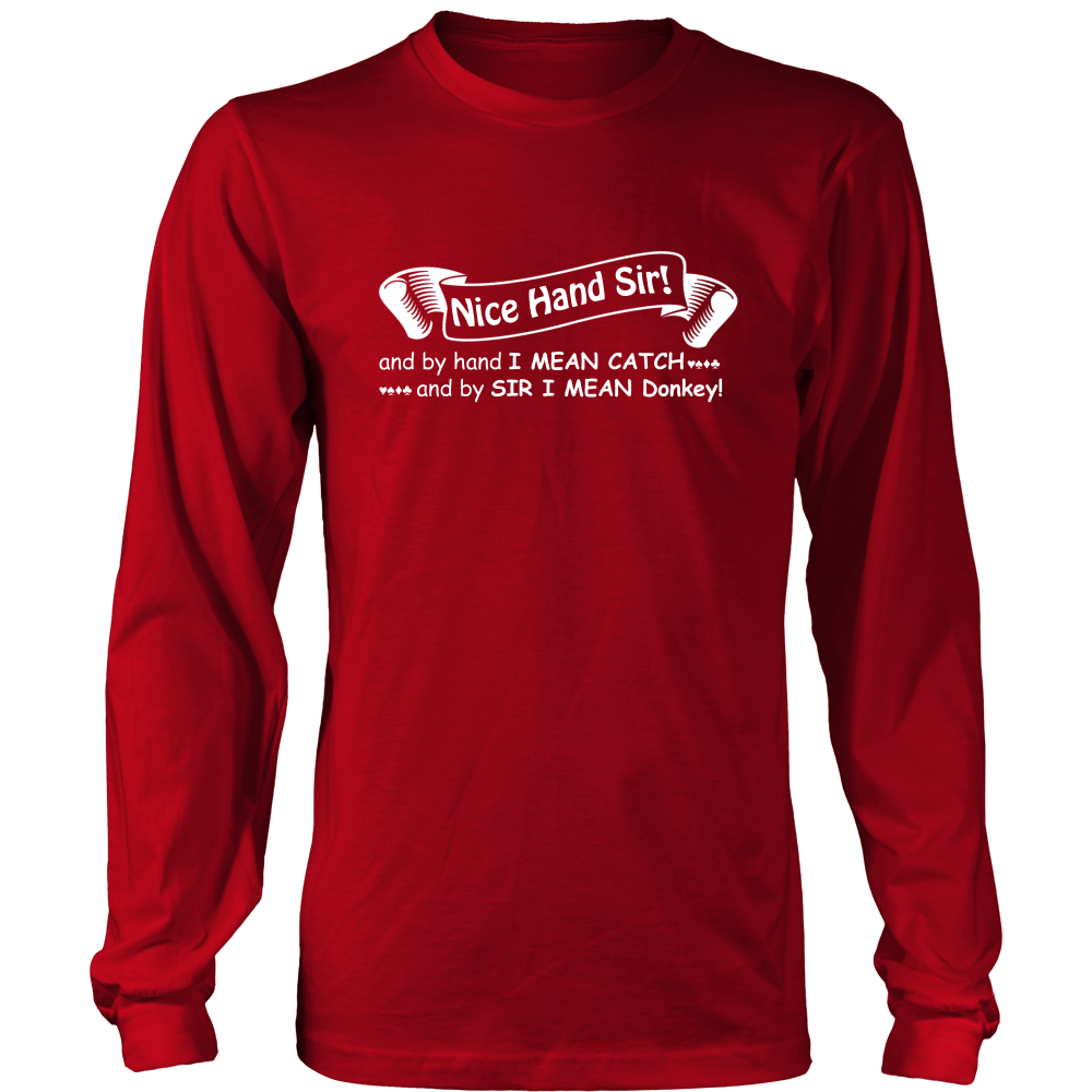 Nice Hand Sir... Donkey - T-Shirts, Hoodies, Longsleeves