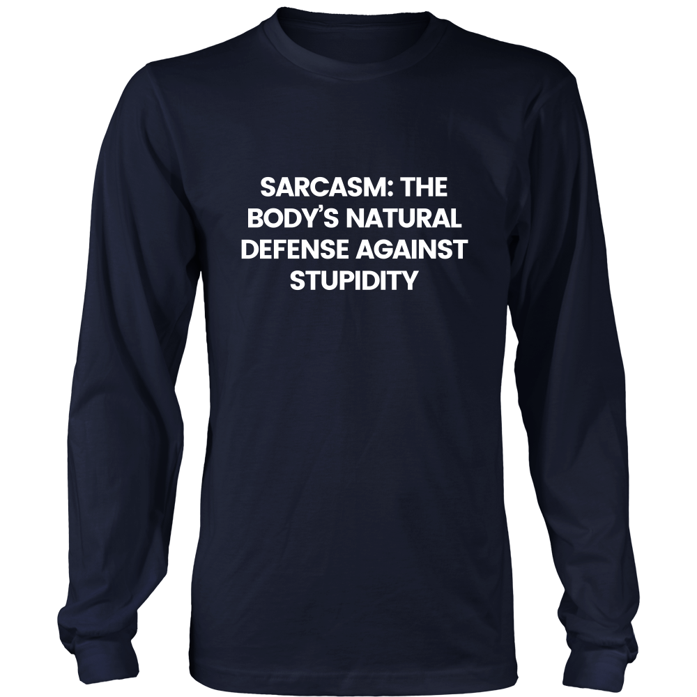 Sarcasm: The Body's Natural Defense Against Stupidity