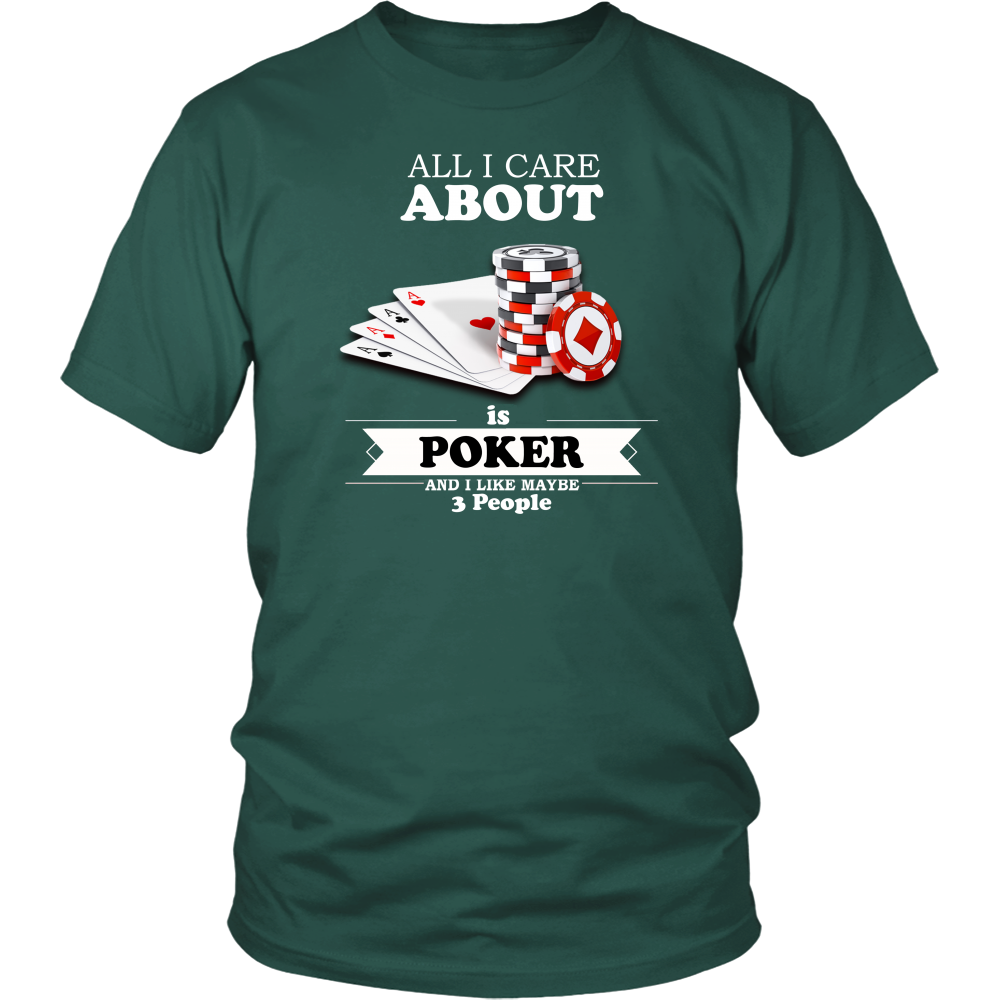 All I Care About is Poker - White Lettering