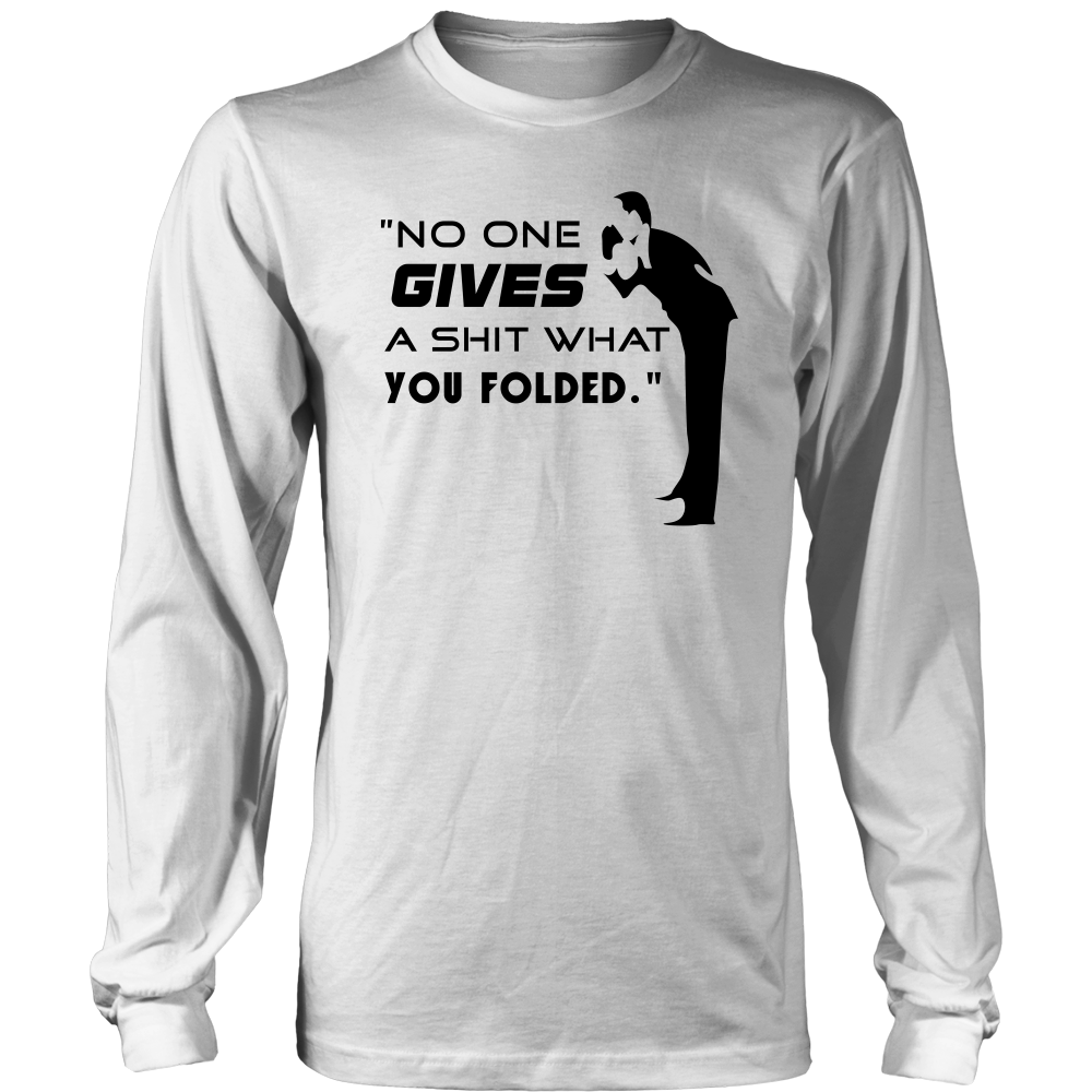 No One Gives... - Black Letter - T-Shirts, Hoodies, Longsleeves