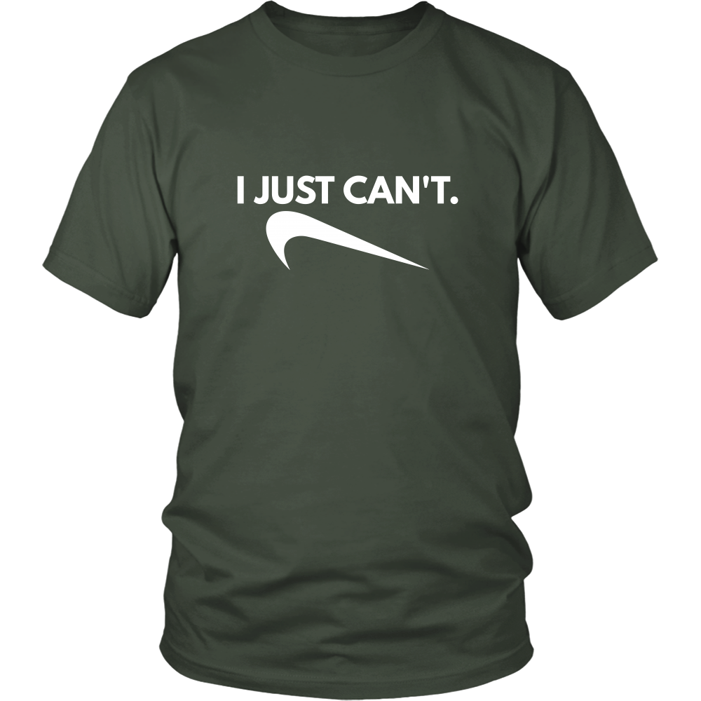 I Just Can't. - White Lettering T-Shirt