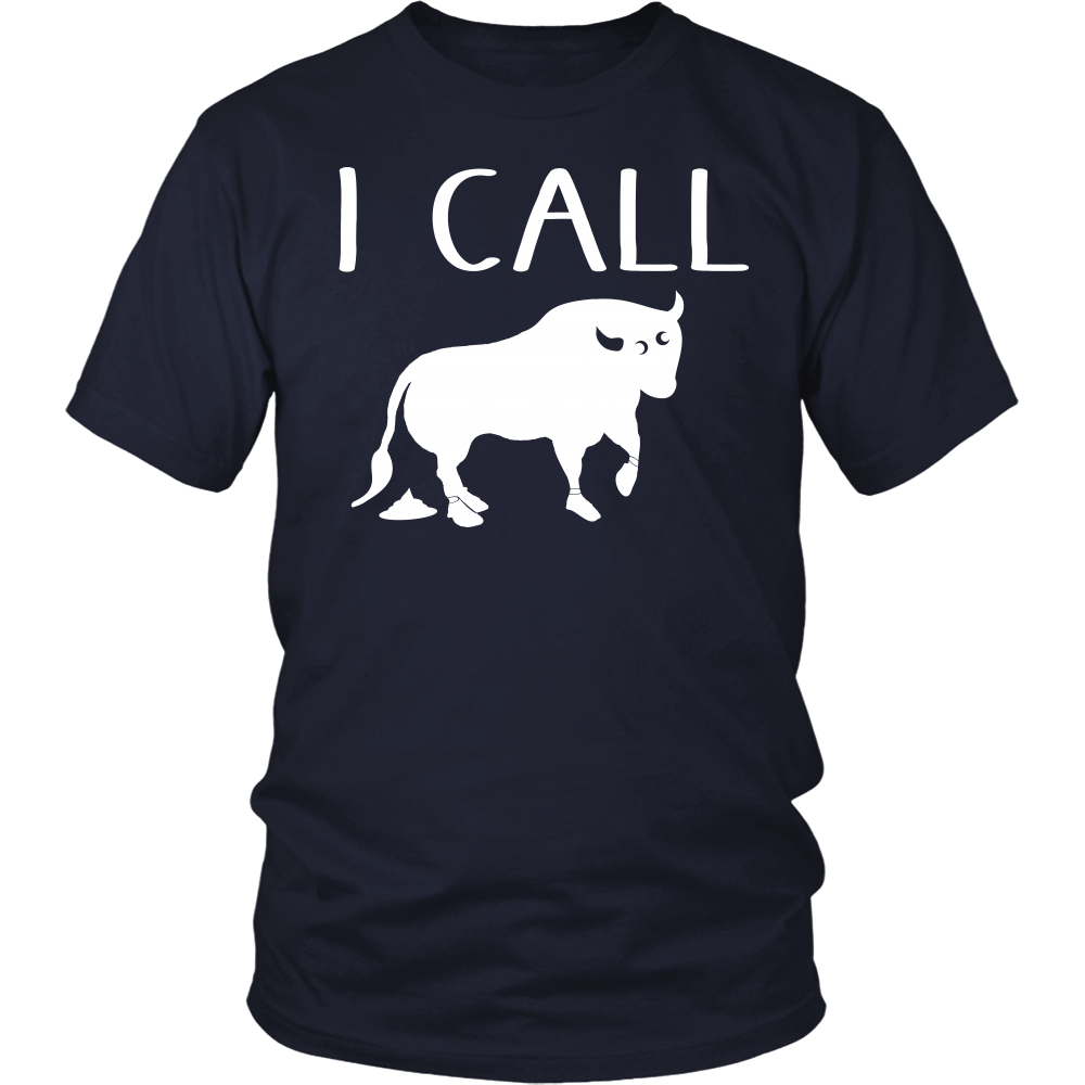 I Call Bullshit - White Lettering T Shirt, Sweatshirt and Hoodie