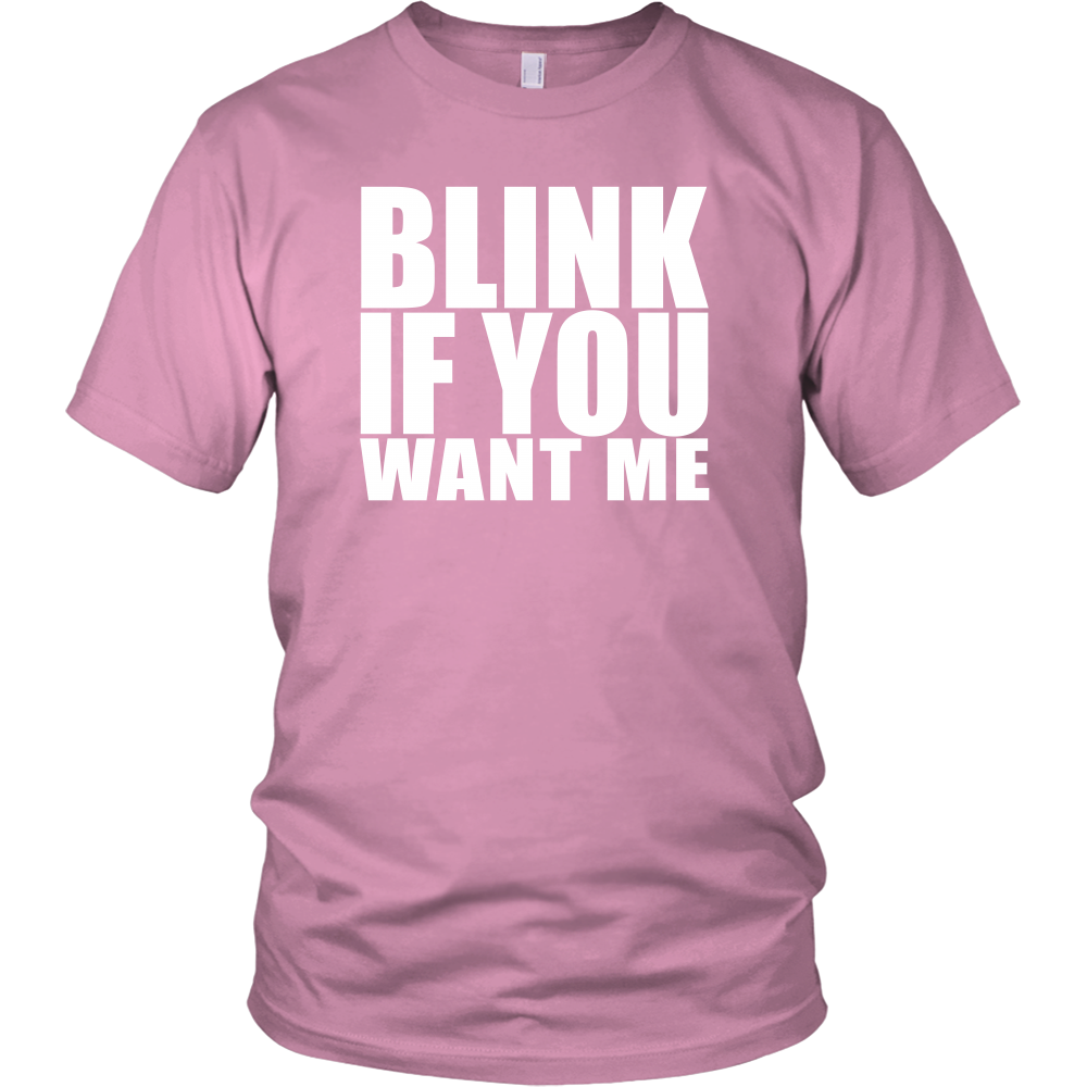 Blink If You Want Me