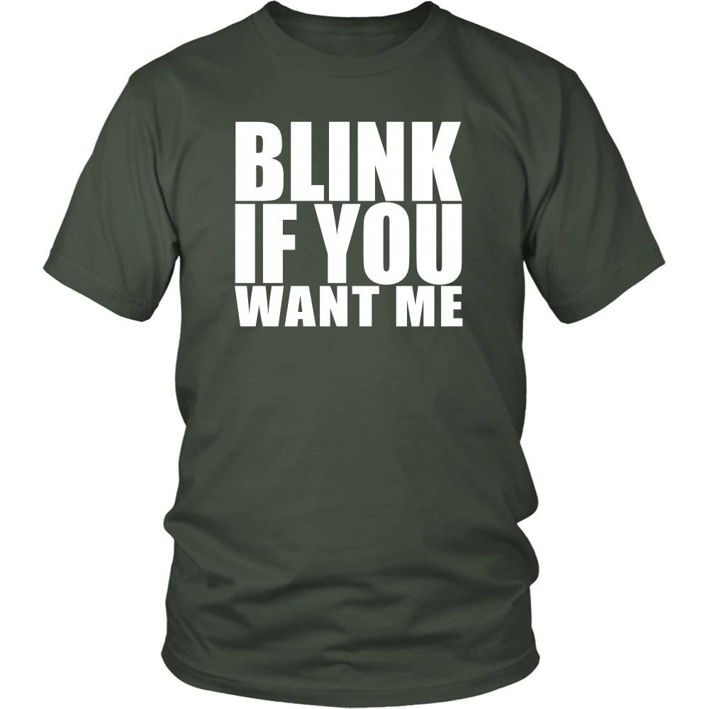 Blink If You Want Me