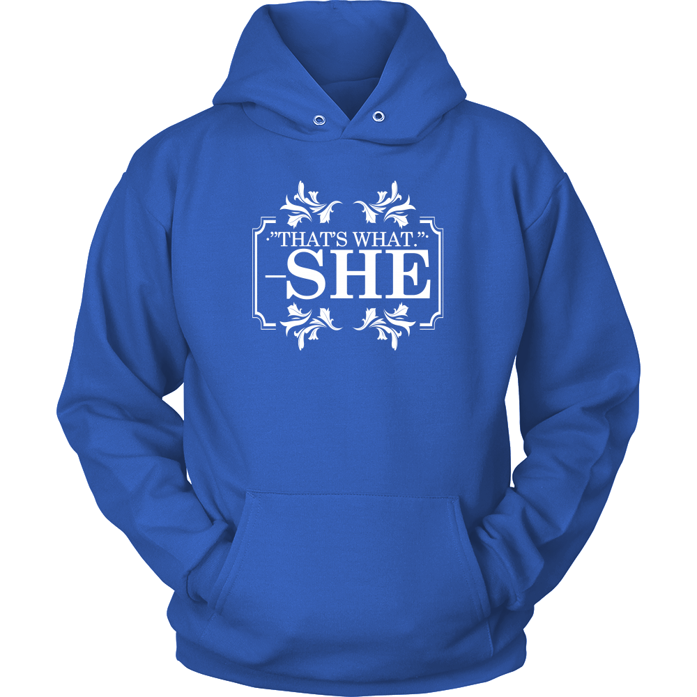 That's What - She - V2 -White Lettering Shirt