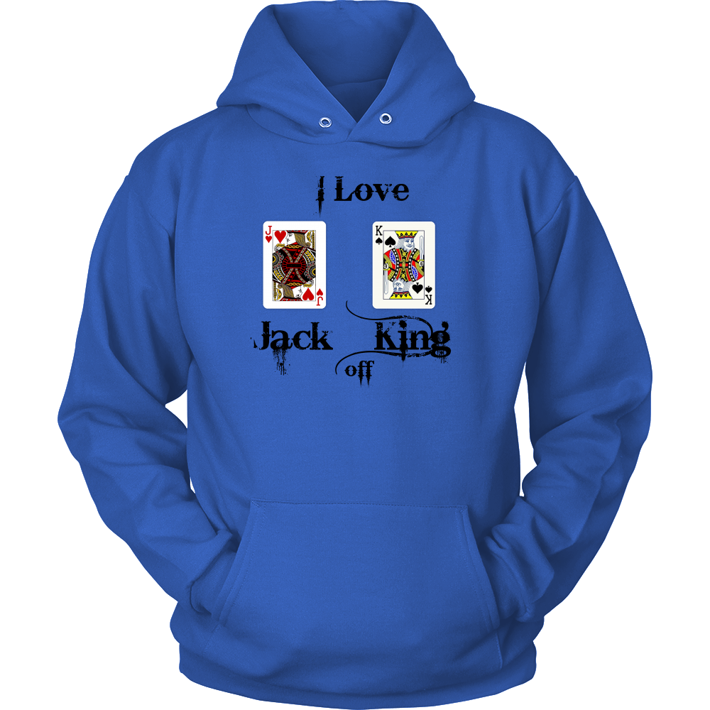 I Love Jack King Off  - Black Lettering - T-Shirts, Hoodies, Longsleeves